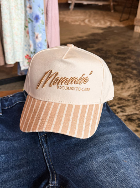 Mommin' Hat