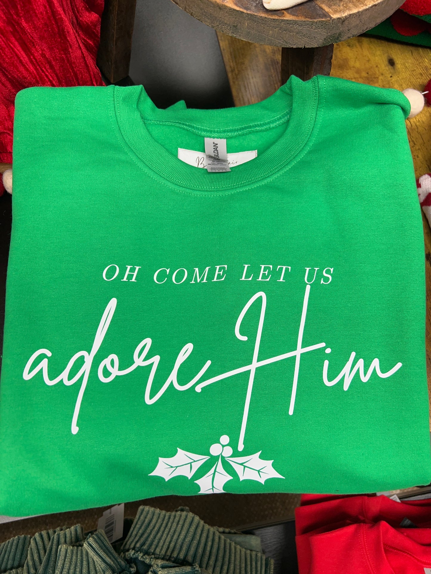 Adore Him Sweatshirt
