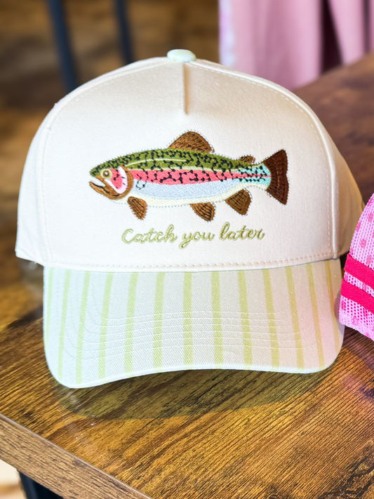 Catch You Later Hat